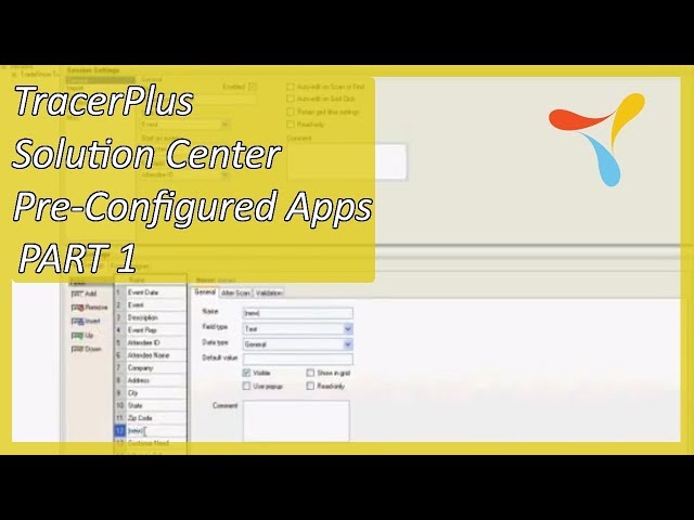 Mobilizing your Business Data-TracerPlus Solution Center Pre-Configured  Apps - Part 1