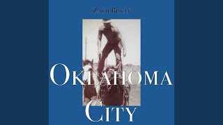 Video thumbnail of "Zach Bryan - Oklahoma City"