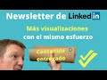 Cómo crear una NEWSLETTER en LINKEDIN y conseguir que TU CONTENIDO LLEGUE A MÁS CLIENTES POTENCIALES