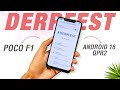 POCO F1 - DerpFest 16.2 Android 16 QPR2 Is Here! - New Features - Full Review