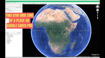 How to Display UTM Grid Zones on Google Earth