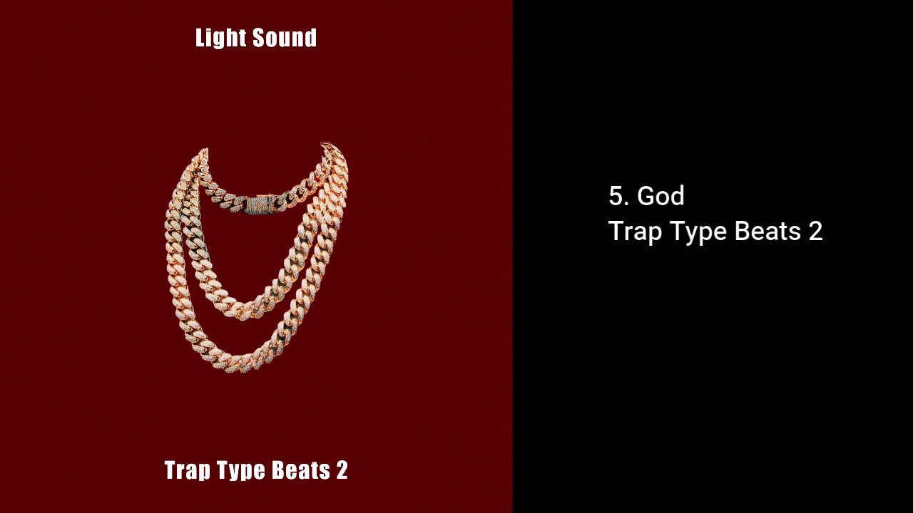 [FREE] Trap Type Beats 2 "God" | LightSound