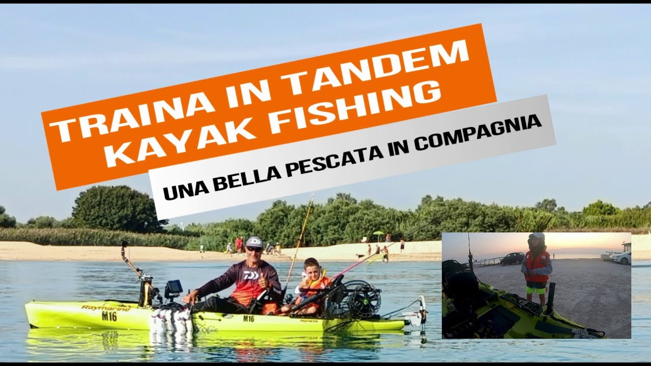Kayak Fishing: Una pescata in compagnia.....