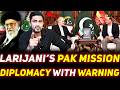 What Iran Really Wants from Pak at This Stage? Ali Larijani Pak Visit - A New Pak Iran Equation?