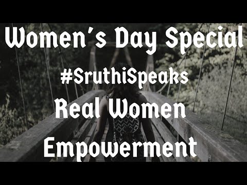 Real Women Empowerment - Women's Day Special - #SruthiSpeaks - Tamil | D2D
