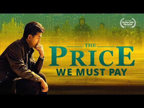 best-full-christian-movie-"the-price-we-must-pay"-|-the-true-story-of-a-christian