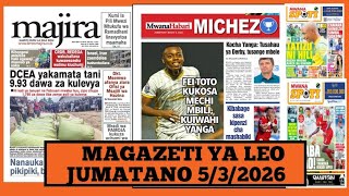 Magazeti ya leo Machi 5/2026 Alhamisi/magazeti ya michezo leo asubuhi/Alhamisi/SIMBA 