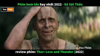 Phim Bom Tấn Hay Nhất 2022 - review phim Thor Tình Yêu và Sấm Sét 2022