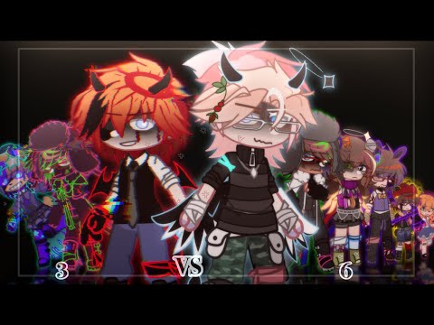 3 vs 6 || Temporada 2 || || MINHA AU || parte 1/2
