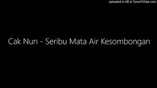 Cak nun - seribu mata air kesombongan
