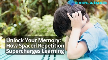 Unlock Your Memory: How Spaced Repetition Supercharges Learning
