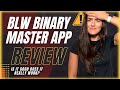 Blw binary master app is it good does it really work?