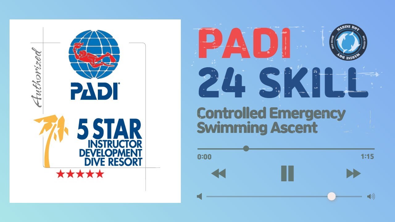 세부 마린 보이 / PADI 24 스킬 # 14,  조절된 비상 수영 상승