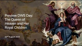 Preview DWSD: The Queen of Heaven and Her Royal Children