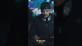 Dj Rustam Style