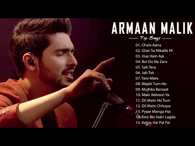 ARMAAN MALIK Best Heart Touching Songs || Bollywood Romantic Jukebox // SONGS OF ARMAAN MALIK 2020 class=