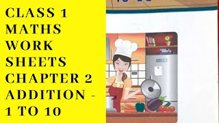 CLASS 1 MATHS WORKSHEETS CHAPTER 2 ADDITION 1 TO 10