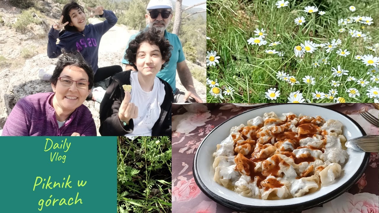 Vlog: Nasza codzienność. Piknik w górach! Jemy pyszne manty!