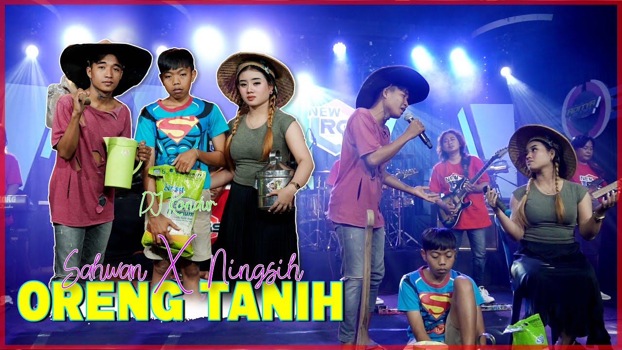 Sahwan Feat Ningsih DJ KONDUR - Oreng Tanih | OM NEW RGS