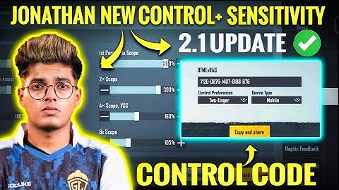 JONATHAN New 2.1 Sensitivity code 2022/JONATHAN 2 finger control code Bgmi & Jonathan Sensitivity !