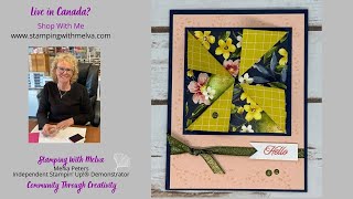 Live with Stamping With Melva - Pinwheel Fun Fold