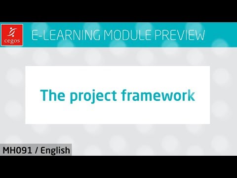 ?? The project framework (e-learning module preview - MH091)