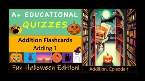 Addidtion Flashcards: Episode 1 #educational #flashcards #happyhalloween #learningisfun #adding