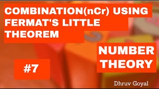Number Theory Complete Series #7 || Combination (nCr) using Fermat's Little Theorem