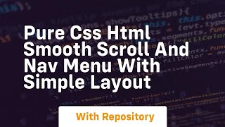 Celebrity Pure css html smooth scroll and nav menu with simple layout Net Worth