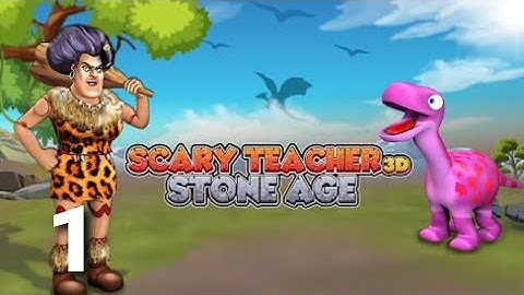 Scary Teacher 3D Stone Age - Gameplay Walkthrough Part 1 (ios Android)