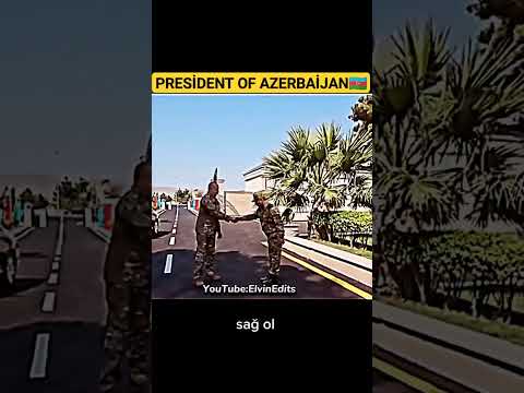 PRESİDENT OF AZERBAİJAN🇦🇿 #fypシ #keşfet #reels #trending #status #viral #ytshorts #azerbaycan #army