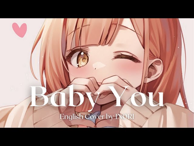 Yuka - Baby You | English Cover by IN0RI (unfinished ver.) class=