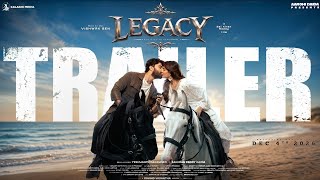 LEGACY- Trailer | VISHWAK SEN | SAIKIRANREDDY DAIDA | GOVIND |        VASANTHA | Bheems.C