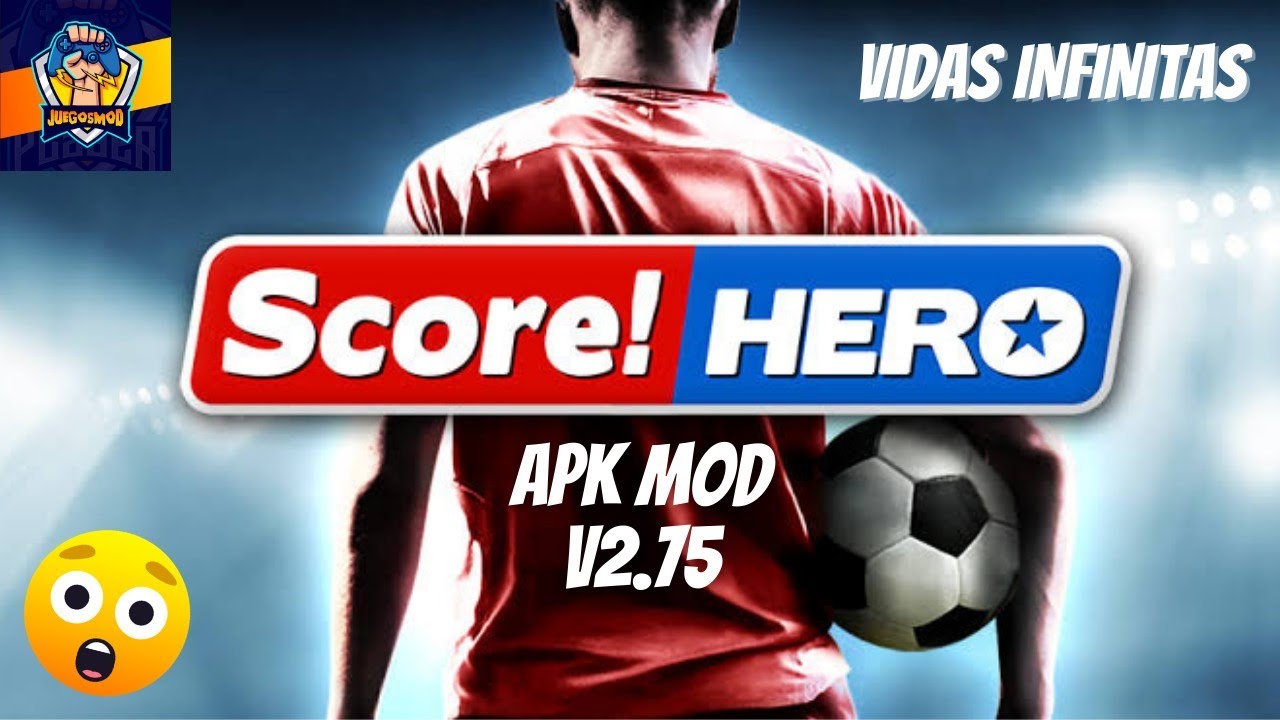 Score! Hero APK MOD