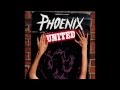 Phoenix  united full album