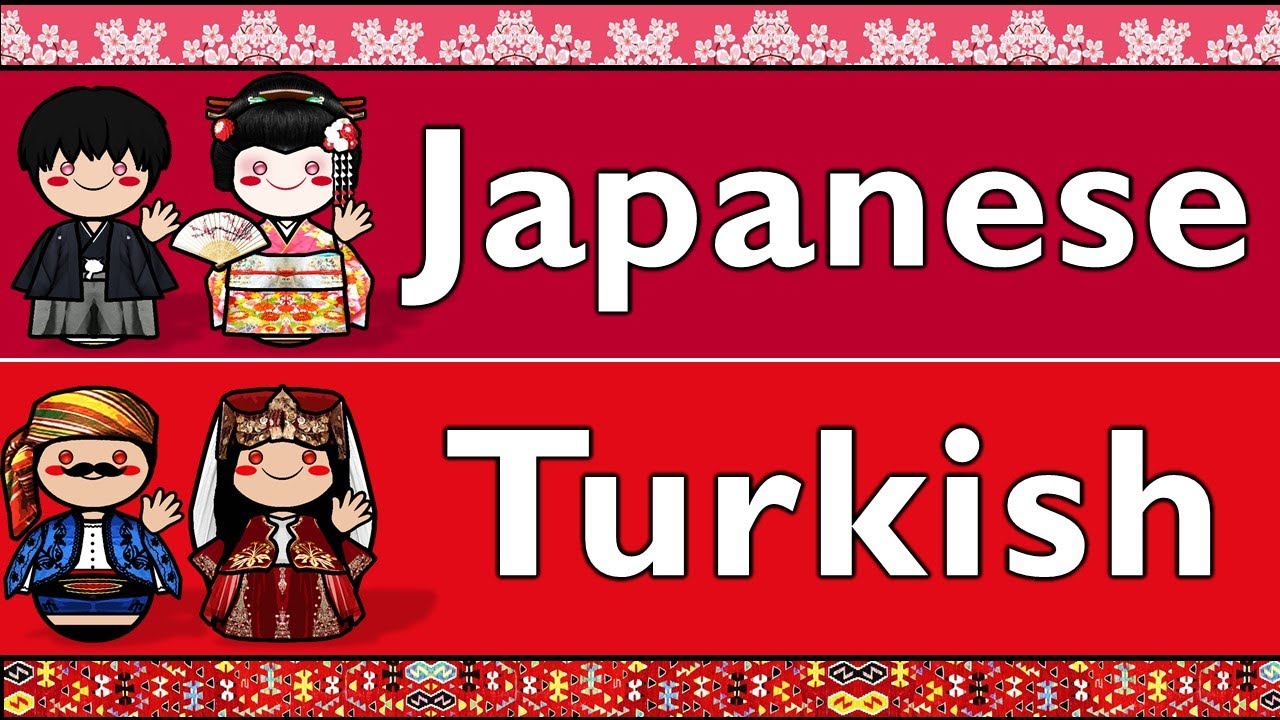 JAPANESE & TURKISH YouTube