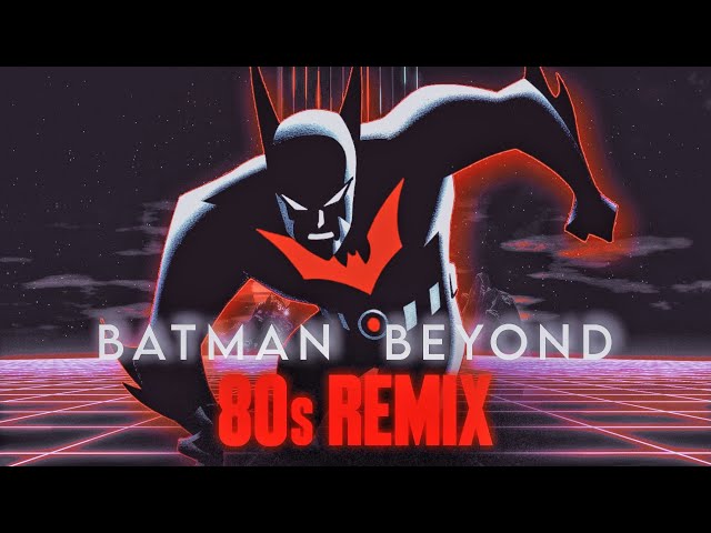 80s Remix: Batman Beyond Theme - INNES class=