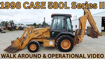 1998 Case 580L Series II Backhoe Walk Around & Operational Video    $33,900