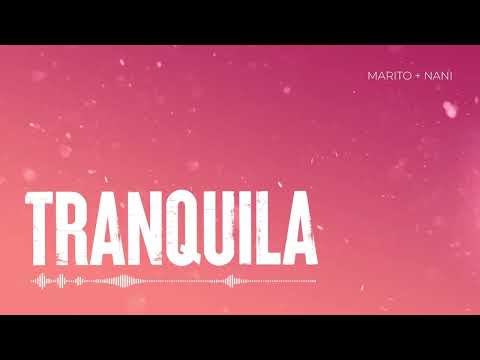 Marito ft Nani - Tranquila │ VERSION CUMBIA Maria Becerra ft Fmk