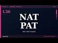 Static NAT, dynamic NAT, PAT — translation explained | Networking #36