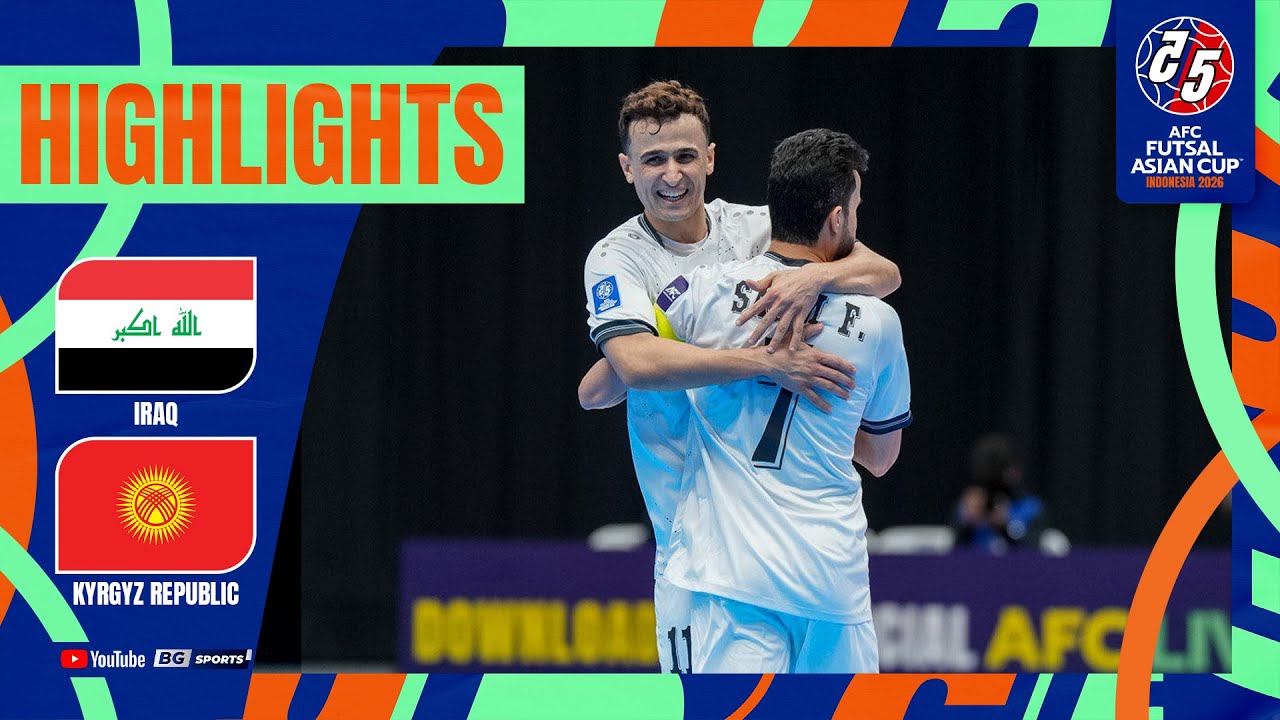 HIGHLIGHTS: IRAQ vs KYRGYZ REPUBLIC | AFC Futsal Asian Cup 2026 - Group A | 27.01.26