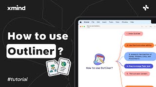 How to use Xmind Outliner? | Feature Tutorial
