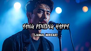 Yang Penting Happy - Jamal Mirdad | Cover versi Pop Soft screenshot 4