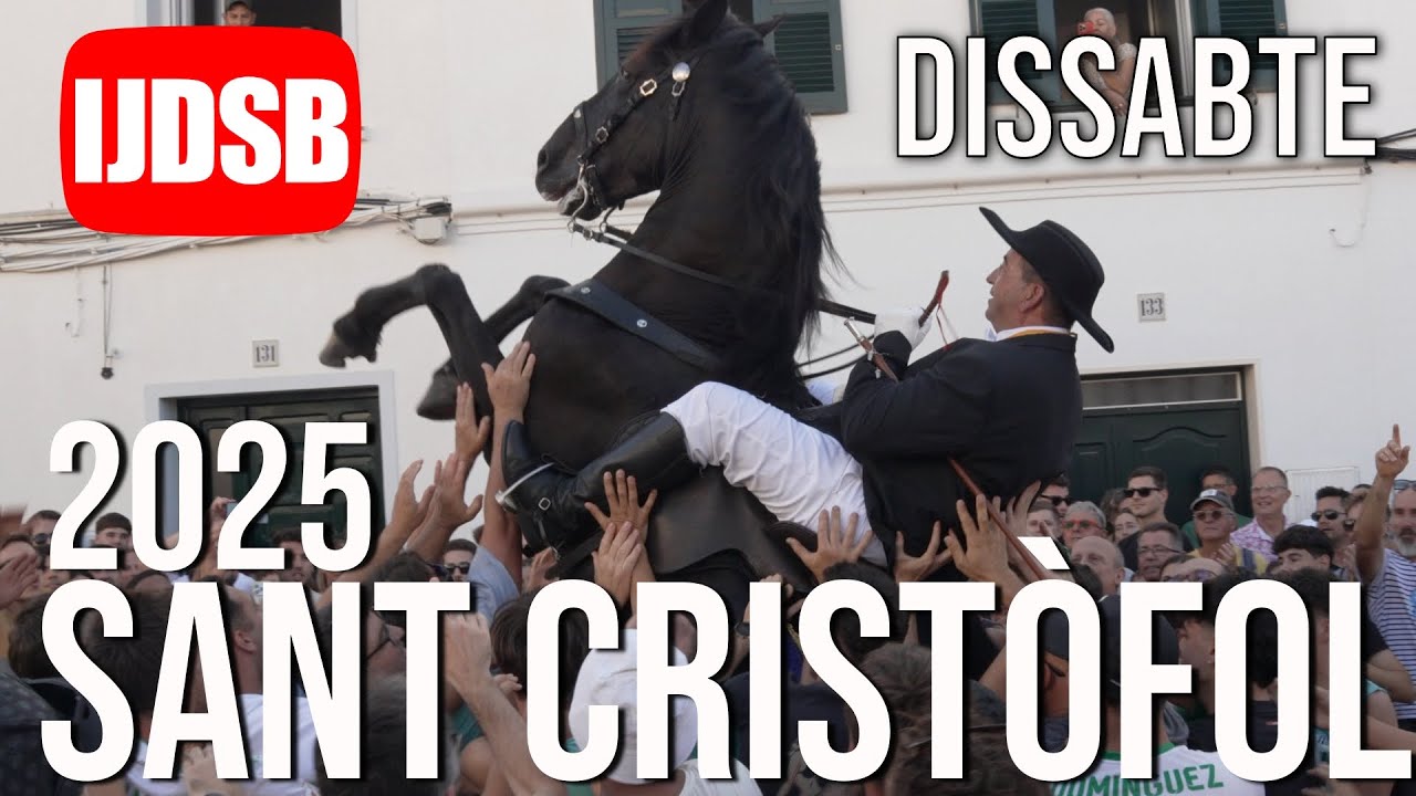 Dissabte de Sant Cristòfol 2025 🔴  ES MIGJORN GRAN 🌴 FESTES de MENORCA