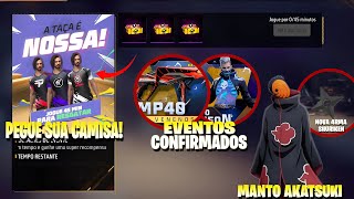 CORRE!! NOVAS CAMISAS DE TIME BR, SKINS E ITENS DO NARUTO, EVENTOS CONFIRMADOS, NOVIDADES FREE FIRE