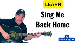 Learn How To play Merle Haggard 2023 Sing Me Back Home - Vocal & Acoustic Guitar Cover