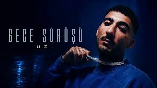 Uzi- Gece Sürüşü – Türkçe Trap / Melankolik Rap 2026