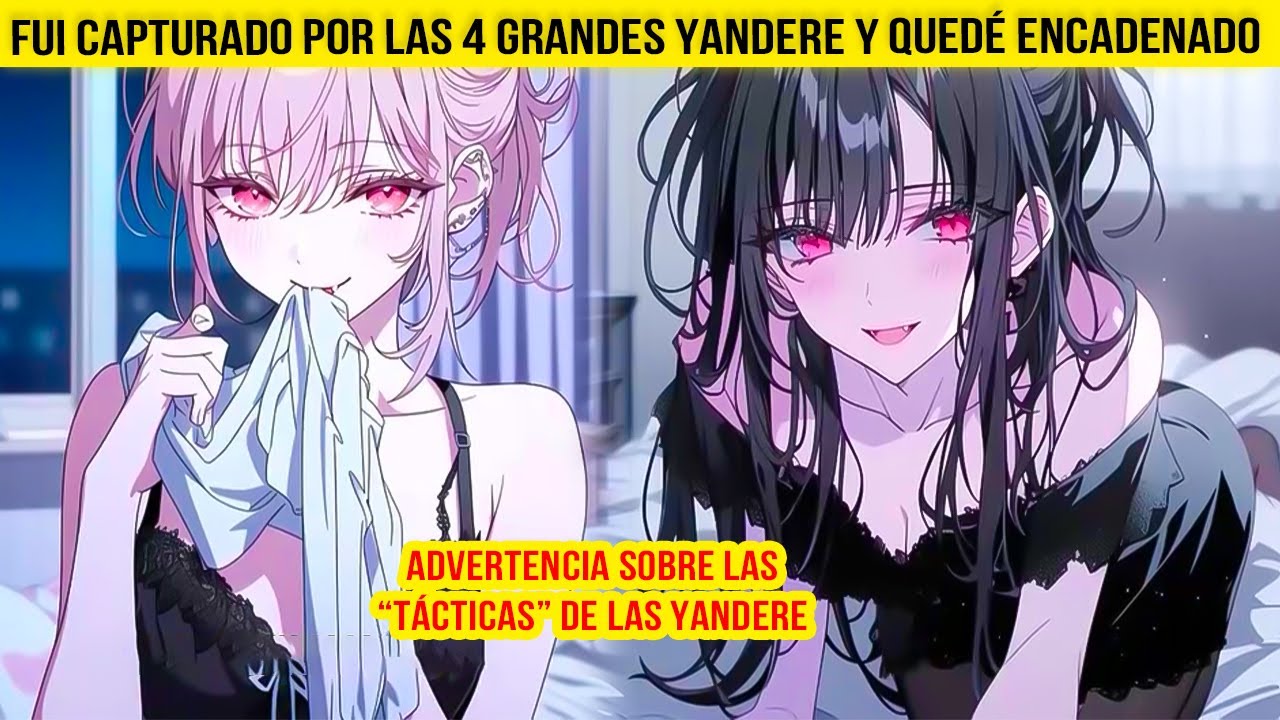 Por Entregar Tarde la Comida, Fui Capturado por las 4 Grandes YANDERE y QUEDÉ ENCADENADO a la Pared