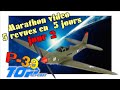 P-39 TOP RC HOBBY (80 ans D-DAY, revue, tuto décollage, marathon vidéo)  JOUR 2