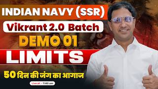 Limits Demo-01 for Navy SSR Vacancy 2026 | Maths for Navy Vikrant 2.0 Batch By Mukesh Sir
